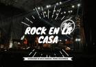 PRIMERA NOCHE DEL "ROCK EN LA CASA"