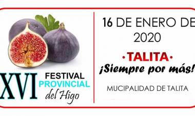 SAN LUIS: ESTE JUEVES SE REALIZARÁ EL FESTIVAL DEL HIGO EN EL TALITA
