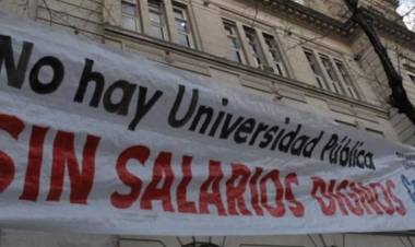 DOCENTES DE UNIVERSIDADES NACIONALES PARAN POR 48 HORAS EN RECLAMO DE MEJORAS SALARIALES