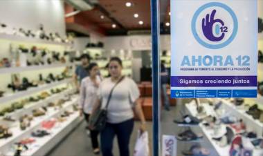 EN ENERO FINALIZA “AHORA 12” Y HAY PREOCUPACIÓN POR LA CAÍDA DEL CONSUMO